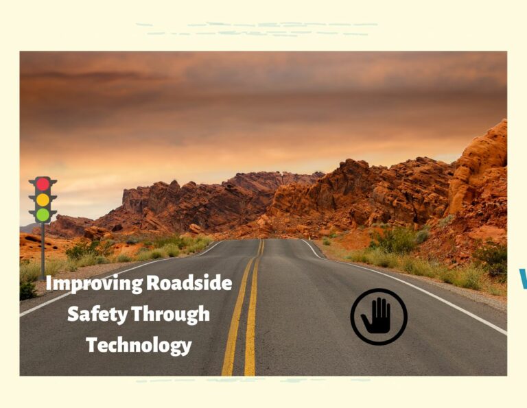 Improving Roadside Safety Through Technology