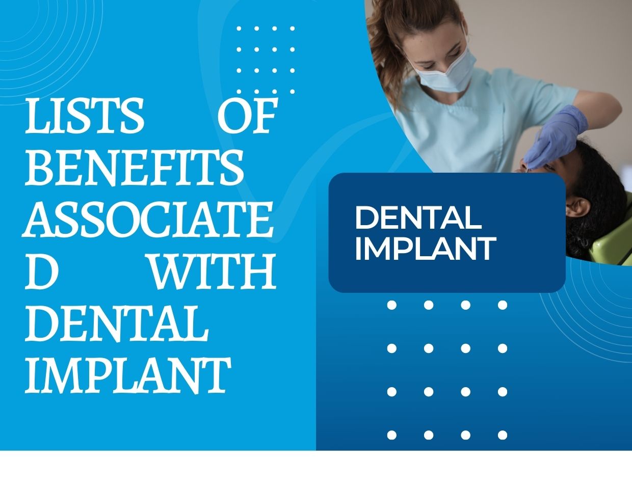Benefits-Associated-With-Dental-Implant