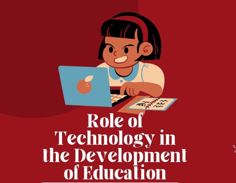 Role of Technology in the Development of Education
