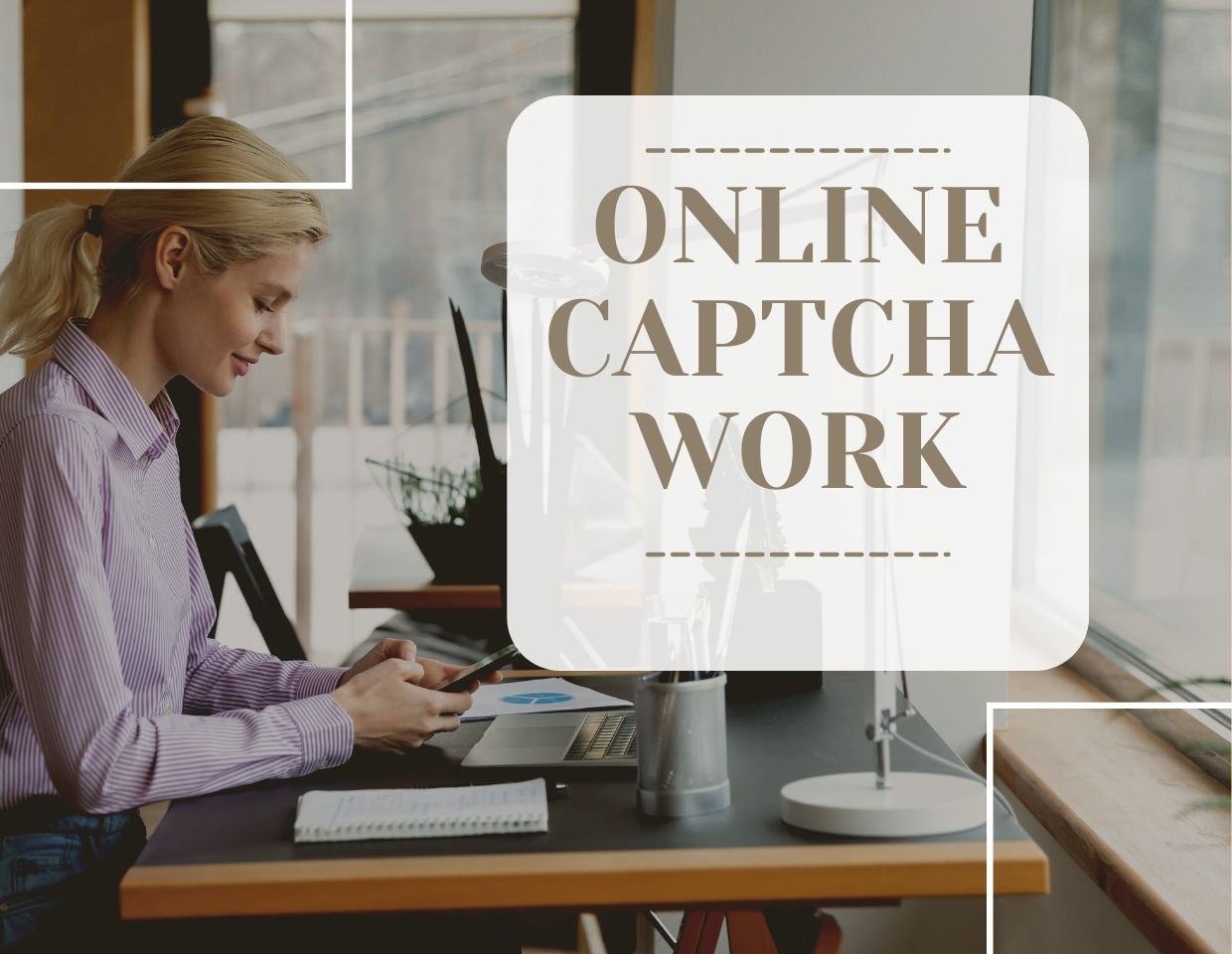 online-captch-work-workfromhome-laptop-mobile